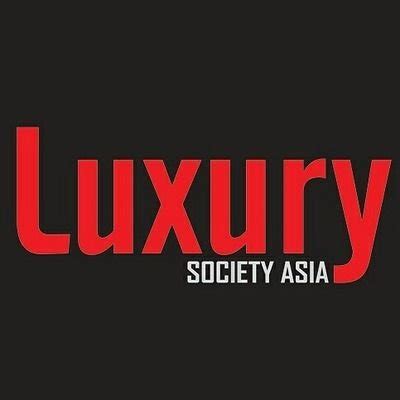 luxury society asia